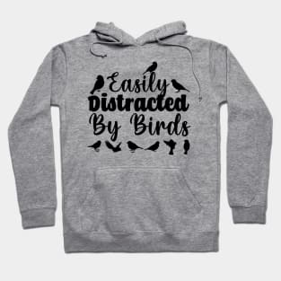 birdwatching shirt women Birdie birdwatcher gift for bird lover Gift for bird mom Shirt Easily Distracted By Birds shirt Bird lover Hoodie